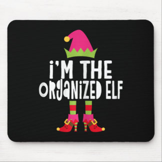 Mousepad Eu sou o Elf Organizado que bate no Elfo de Natal