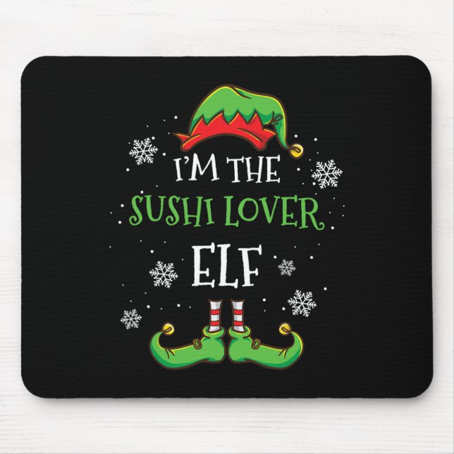 Mousepad Eu Sou O Elfo Amante Do Sushi Natal  (Frente)