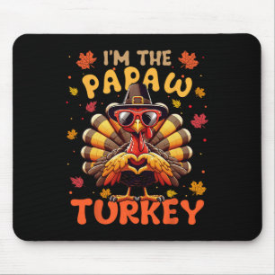 Mousepad Eu sou o Papaw Turkey Matching 2024 Family Thanksg