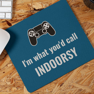 Mousepad Eu sou o que você chamaria de jogador personaliz