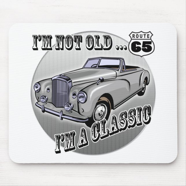 Mousepad Eu sou presentes 65th de aniversário clássicos (Frente)