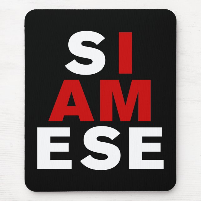 MOUSEPAD EU SOU SIAMESE (Frente)