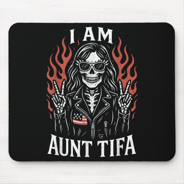 Mousepad Eu Sou Tia Tifa Engraçado Esqueleton Tia Tifa Desi (Frente)