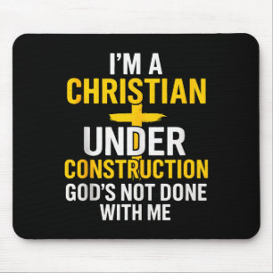 Mousepad Eu Sou Um Cristão Em Construção Deus Ainda Não Ter