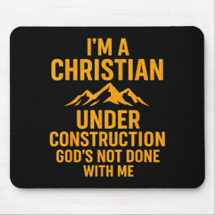 Mousepad Eu Sou Um Cristão Em Construção Deus Ainda Não Ter