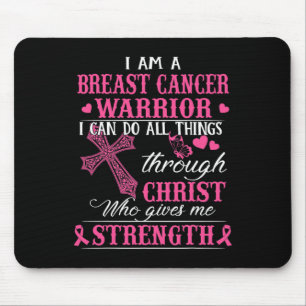 Mousepad Eu Sou Um Guerreiro De Cancer De Mama Eu Posso Faz