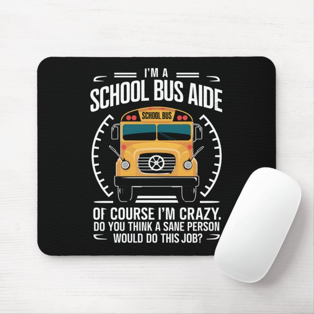 Mousepad Eu sou um ônibus escolar, perto da escola. (Com mouse)