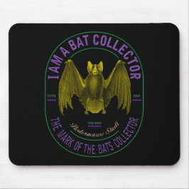 Mousepad Eu sou um rato colecionador de morcegos