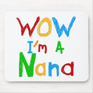 Mousepad Eu sou uma camiseta de Nana e presentes