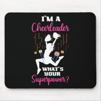 Mousepad Eu sou uma líder de torcida, qual é seu superpoder