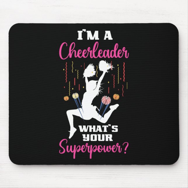 Mousepad Eu sou uma líder de torcida, qual é seu superpoder (Frente)