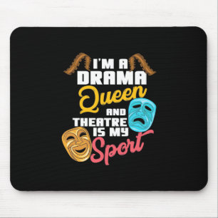 Mousepad Eu Sou Uma Rainha De Drama