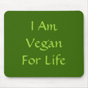 Mousepad Eu sou Vegan para a vida. Verde. Slogan. Costume