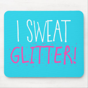 Mousepad Eu suo "GLITTER"!