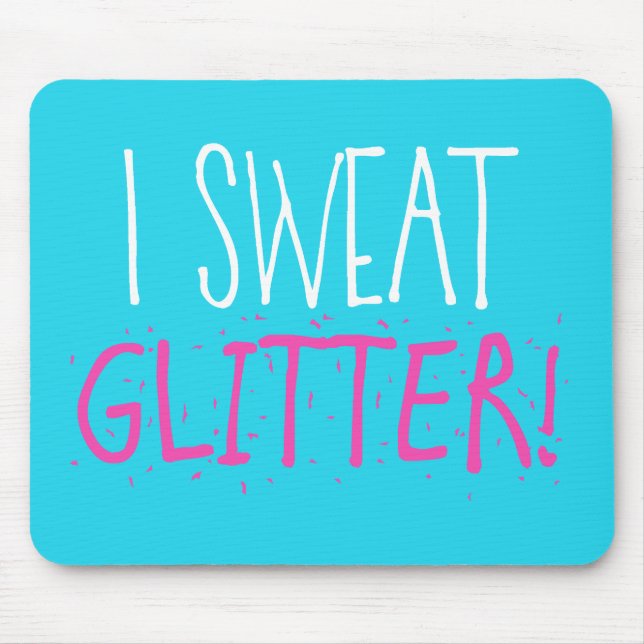 Mousepad Eu suo "GLITTER"! (Frente)