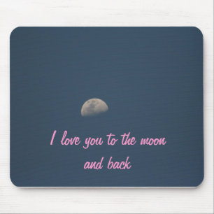 Mousepad Eu te amo à lua e à parte traseira
