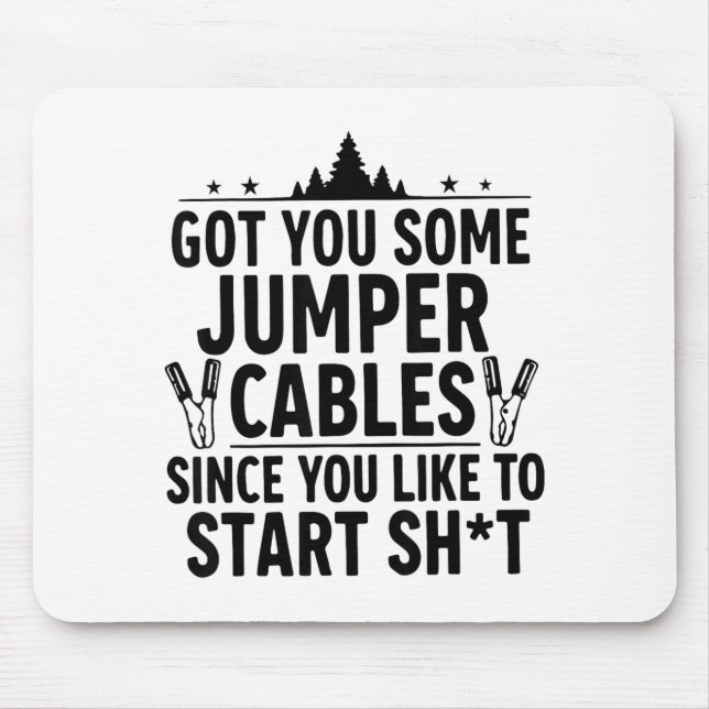 Mousepad Eu te Dei Uns Cabos de Reboque Já Que Você Gosta d (Frente)