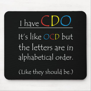 Mousepad Eu tenho CDO (não OCD) Engraçado, popular segura p