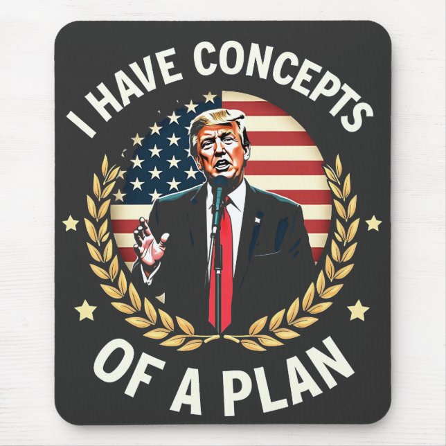 Mousepad Eu tenho conceitos de um plano que trava a eleição (Frente)