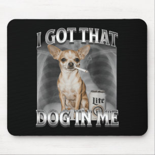 Mousepad Eu Tenho Esse Cachorro Em Mim Meme Engraçado de Ca