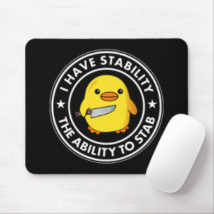 Mousepad Eu Tenho Estabilidade E Capacidade De Esfaquear En