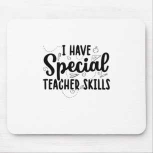 Mousepad Eu Tenho Habilidades Especiais De Professores