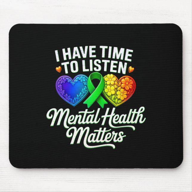 Mousepad Eu Tenho Tempo Para Ouvir Conscientização Sobre Sa (Frente)