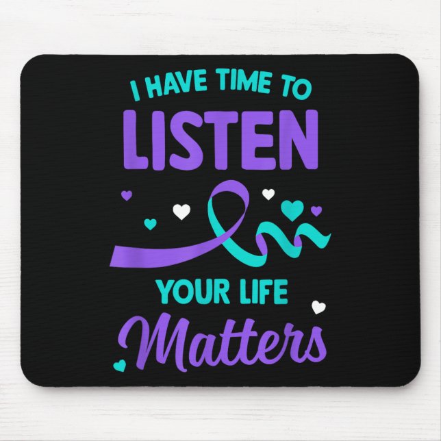 Mousepad Eu Tenho Tempo Para Ouvir Saúde Mental Conscientiz (Frente)