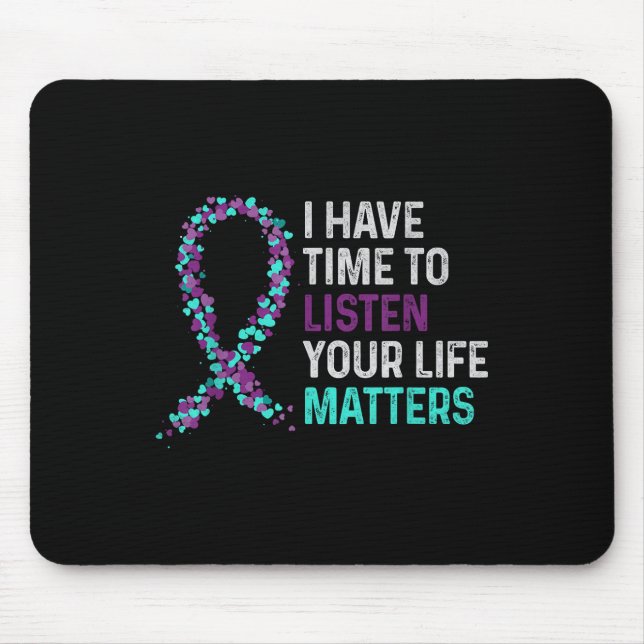 Mousepad Eu Tenho Tempo Para Ouvir Saúde Mental Conscientiz (Frente)