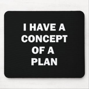 Mousepad Eu Tenho Um Plano De Conceito Debate De Kamala Tru