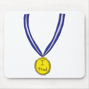 Mousepad Eu Tentei Medalha