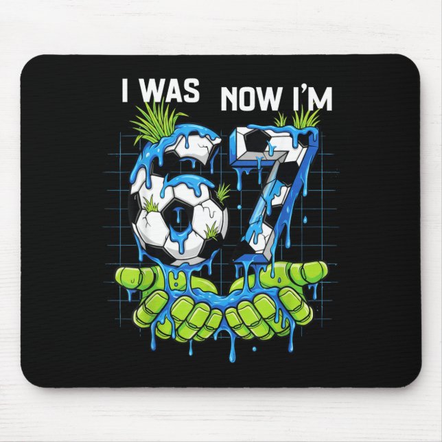 Mousepad Eu tinha 6 anos agora eu tenho 7 anos de idade Men (Frente)