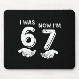 Mousepad Eu tinha 6 anos agora tenho 7 Seis Sete Meme Com a