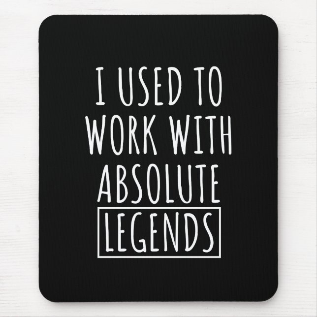 Mousepad Eu Trabalhava Com Legendas Absolutas (Frente)