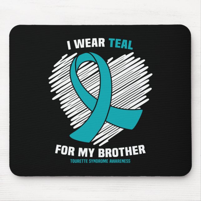 Mousepad Eu Uso Verde Turquesa Pelo Meu Irmão Conscientizaç (Frente)
