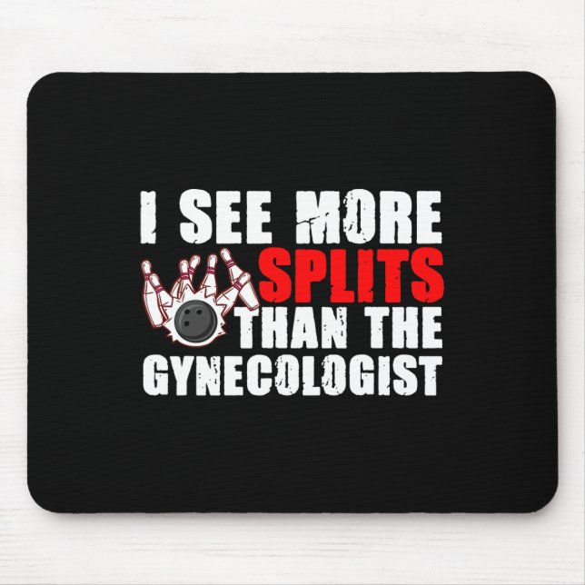Mousepad Eu Vejo Mais Divisões Do Que O Ginecologista Tee B (Frente)