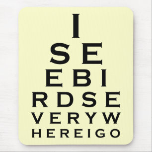 Mousepad Eu ver pássaros Eyechart