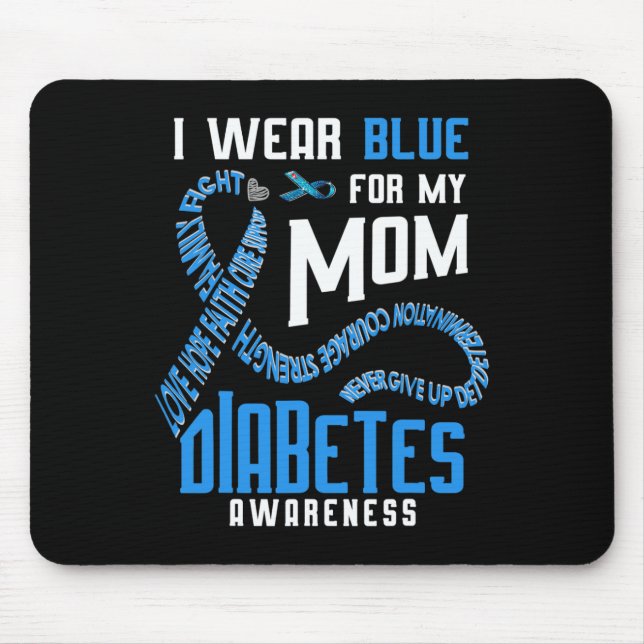 Mousepad Eu visto azul para a minha mãe. (Frente)