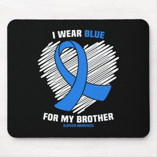 Mousepad Eu Visto Azul Para Meu Irmão Alopecia Consciência (Frente)