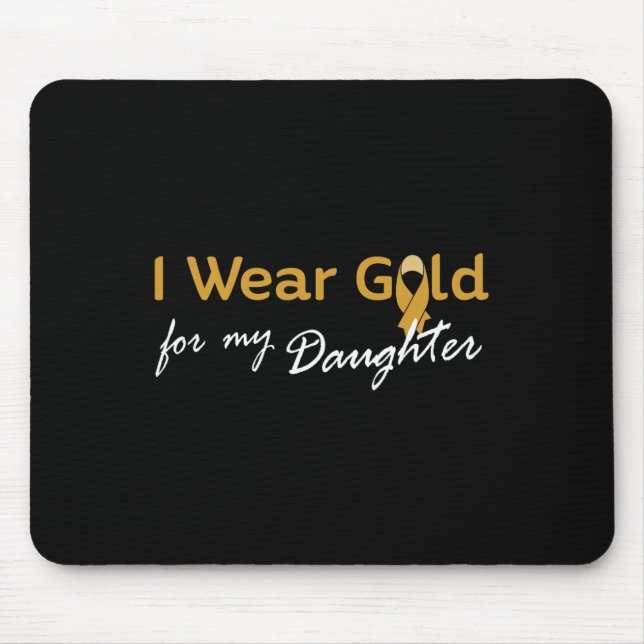 Mousepad Eu Visto Dourado para a minha filha Tee - Cancer d (Frente)