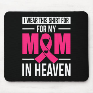 Mousepad Eu Visto Isto Para A Minha Mãe No Cancer Da Mama D