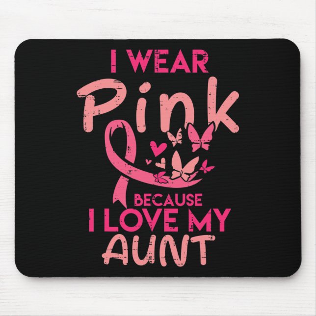 Mousepad Eu Visto Rosa Eu Amo Minha Tia Cancer De Mama Cons (Frente)