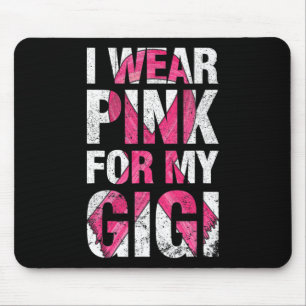 Mousepad Eu Visto Rosa Para A Minha Gigi Rib Sobrevivente D