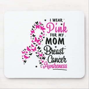 Mousepad Eu Visto Rosa Para Minha Mãe Cancer Sensibilização