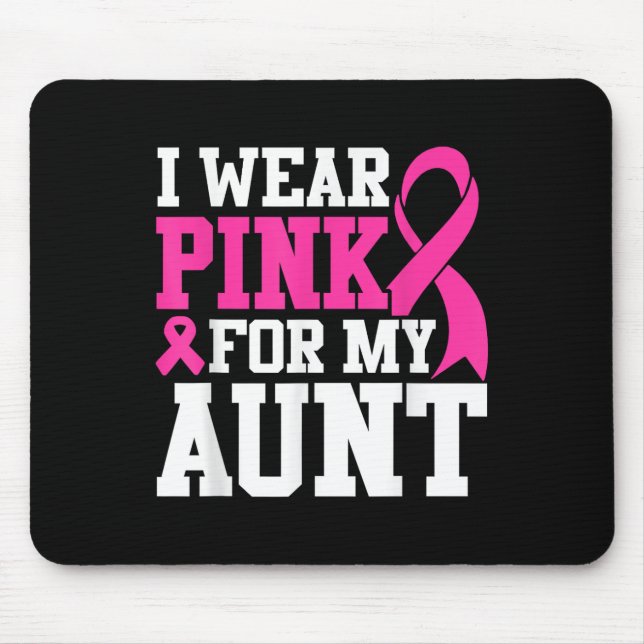 Mousepad Eu Visto Rosa Para Minha Tia Sensibilização Para O (Frente)