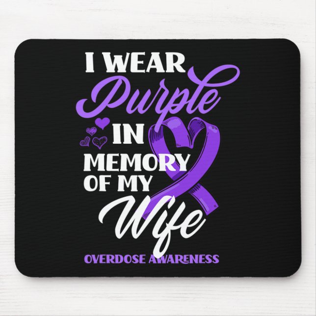 Mousepad Eu Visto Roxo Em Memória Da Minha Esposa Sobredosa (Frente)