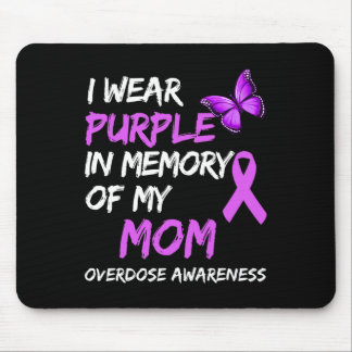 Mousepad Eu Visto Roxo Em Memória Da Minha Mãe Sobredosagem