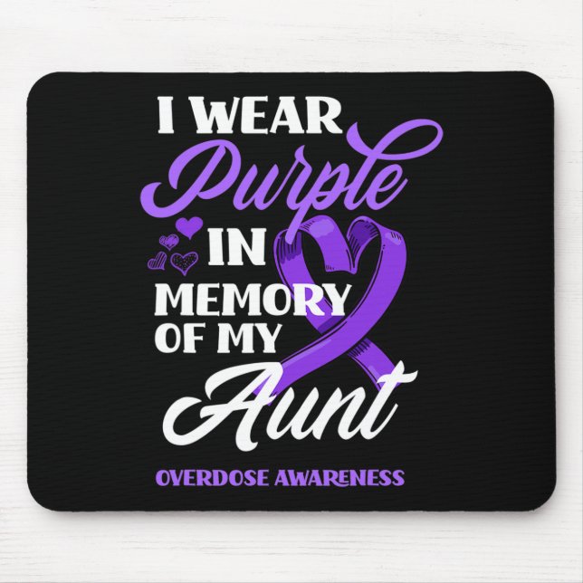 Mousepad Eu Visto Roxo Em Memória Da Minha Tia Sobredosagem (Frente)