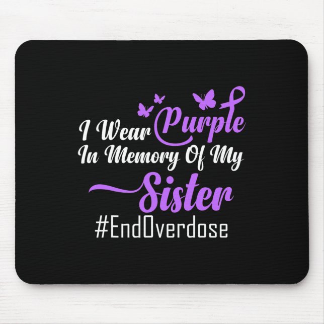 Mousepad Eu Visto Roxo Em Memória Da Sobredosagem Da Minha  (Frente)