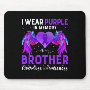Mousepad Eu Visto Roxo Em Memória De Minha Sobredosagem Irm